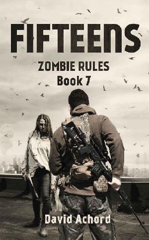 [Zombie Rules 07] • The Fifteens